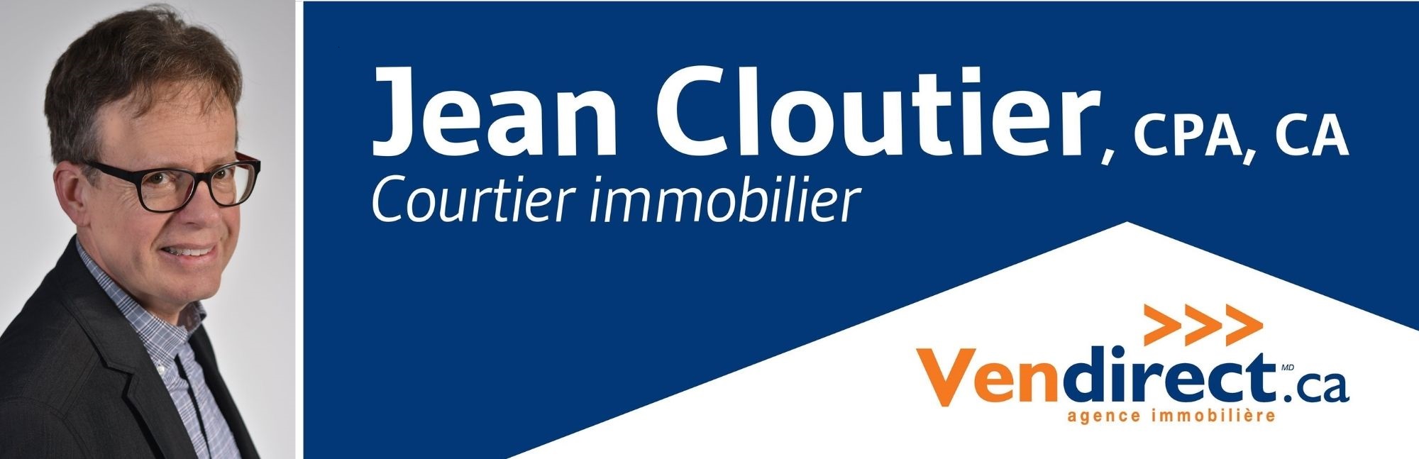 Jean Cloutier Courtier Immobilier CPA CA 3